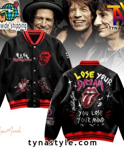 The Rolling Stones Lose Your Dream Baseball Jacket