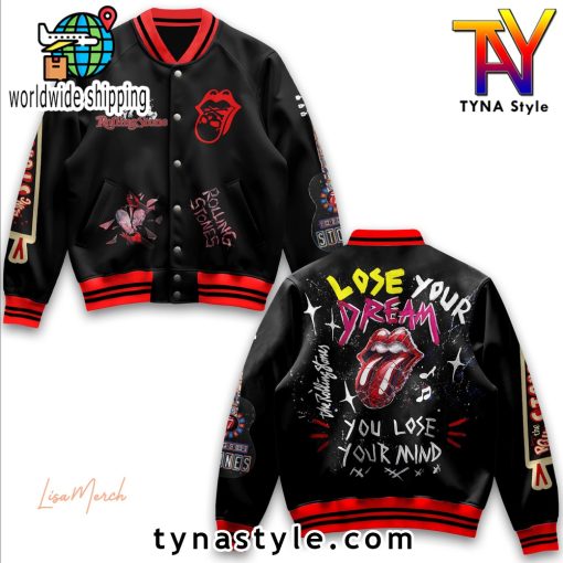 The Rolling Stones Lose Your Dream Baseball Jacket