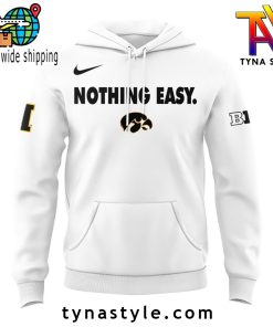 Iowa Hawkeyes Nothing Easy Hoodie