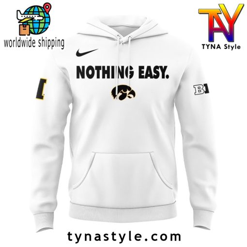 Iowa Hawkeyes Nothing Easy Hoodie