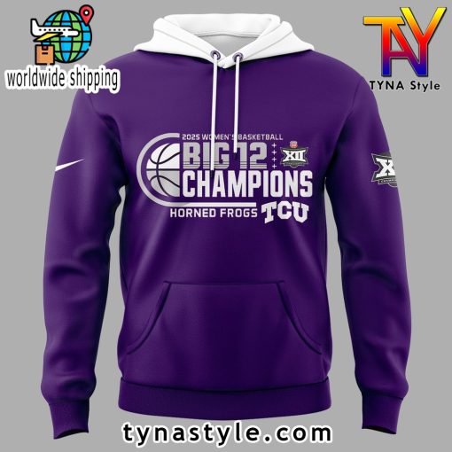 TCU Horned Frogs Women’s Basketball 2025 Big 12 Tournament Champions Hoodie Purple