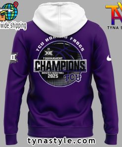 TCU Horned Frogs Womens Basketball 2025 Big 12 Tournament Champions Hoodie Purple 3